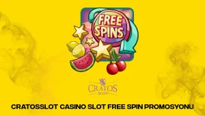 Cratosslot Casino Slot Free Spin Promosyonu